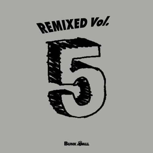 VA - Remixed Vol.5 [BUNK081RMX]